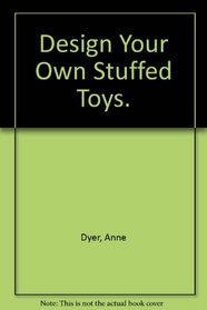 Design Your Own Stuffed Toys.