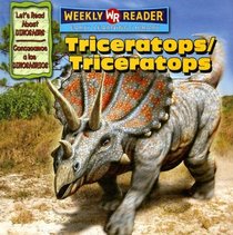 Triceratops/Triceratops (Let's Read About Dinosaurs/ Conozcamos a Los Dinosaurios) (Spanish Edition)