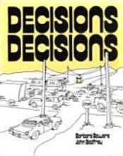 Decisions, Decisions