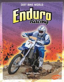 Enduro Racing (Blazers: Dirt Bike World)