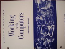Working With Computers: Instructor's Manual