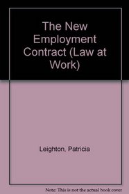 The New Employment Contract (Law at Work)