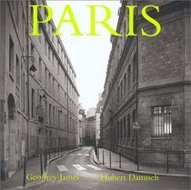 Paris: Photographs by Geoffrey James