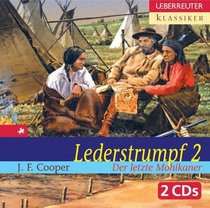 Lederstrumpf 2 - Der letzte Mohikaner / 2 CDs