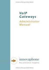 VoIP Gateways. Administrator Manual.