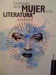 La imagen de la mujer en la literatura occidental/ The image of women in Western literature (Punto de referenciAnaya) (Spanish Edition)