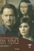 Los Misterios del Codigo Da Vinci: Lo Que la Pelicula Nunca Te Contara = The Da Vinci Code Mysteries (Dbolsillo MC) (Spanish Edition)