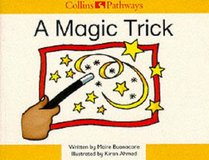Collins Pathways Stage 1 Set A: Magic Trick (Collins Pathways)