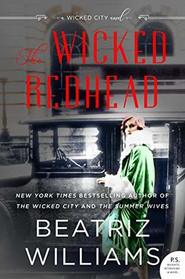 The Wicked Redhead (Wicked City, Bk 2)