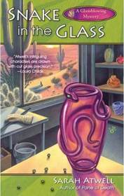 Snake in the Glass (Glassblowing, Bk 3)