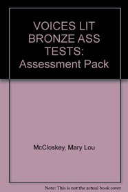 VOICES LIT BRONZE ASS TESTS: Assessment Pack