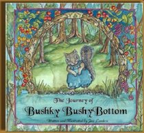 Journey of Bushky Bushybottom