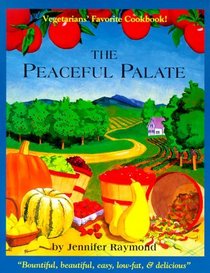 The Peaceful Palate: Fine Vegetarian Cuisine