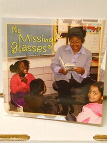 The Missing Glasses (Pioneer Valley Books)