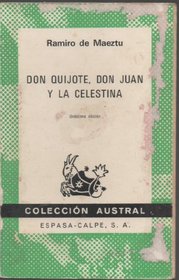 Don Quijote, Don Juan y La Celestina. (Spanish Edition)