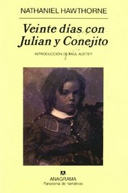 Veinte Dias Con Julian y Conejito (Spanish Edition)