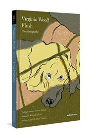 Flush. Uma Biografia (Em Portuguese do Brasil)