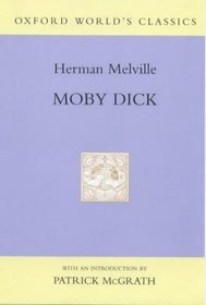 Moby Dick (Oxford World's Classics Hardcovers)