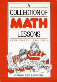 A Collection of Math Lessons from Grades 1 Through 3