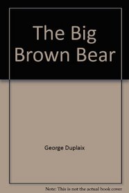 The Big Brown Bear (Little Golden Book)