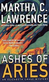 Ashes of Aries (Elizabeth Chase, Bk 5)