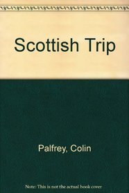 Scottish Trip