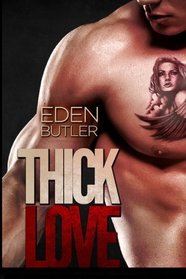 Thick Love (Thin Love) (Volume 2)