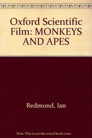 Oxford Scientific Film: MONKEYS AND APES