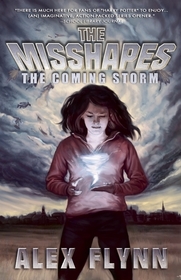 The Coming Storm (Misshapes, Bk 1)