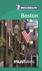 Michelin Must Sees Boston (Must See Guides/Michelin)