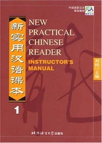 New Practical Chinese Reader: Instructor's Manual Vol. 1