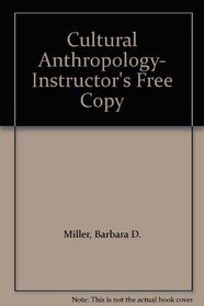 Cultural Anthropology- Instructor's Free Copy