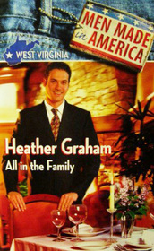All in the Family (Men Made in America: West Virginia, No 48)