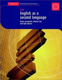 English as a Second Language: IGCSE Student Book (Cambridge International Examinations)