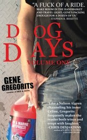 Dog Days: Volume One (Volume 1)