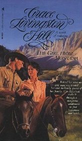 The Girl from Montana (Living Books Romance, No 66)