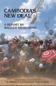 Cambodia's New Deal: A Report (Contemporary Issue Paper)