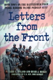 Letters from the Front: Boys Town on the Battlefield from Pearl Harbor to the Persian Gulf