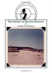 The Secret of Baiting Hollow