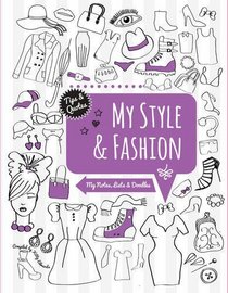 My Style & Fashion (Notes & Doodles)