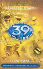 The 39 Clues: Beyond the Grave (Library Edition)