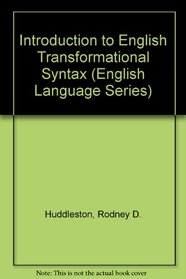 Introduction to English Transformational Syntax (English Language Series)