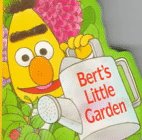 Bert's Little Garden (Chunky Shape Books)