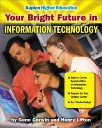 Your Bright Future in IT