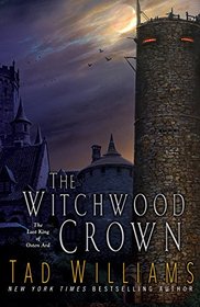 The Witchwood Crown (Last King of Osten Ard)
