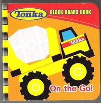 Tonka Block Board Book On the Go!