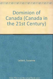 Dominion of Canada (Canada in the 21st Century)