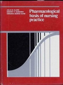 Pharmacological basis of nursing practice