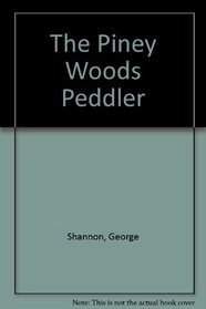 The Piney Woods Peddler