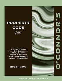 O'Connor's Property Code Plus 2008-2009